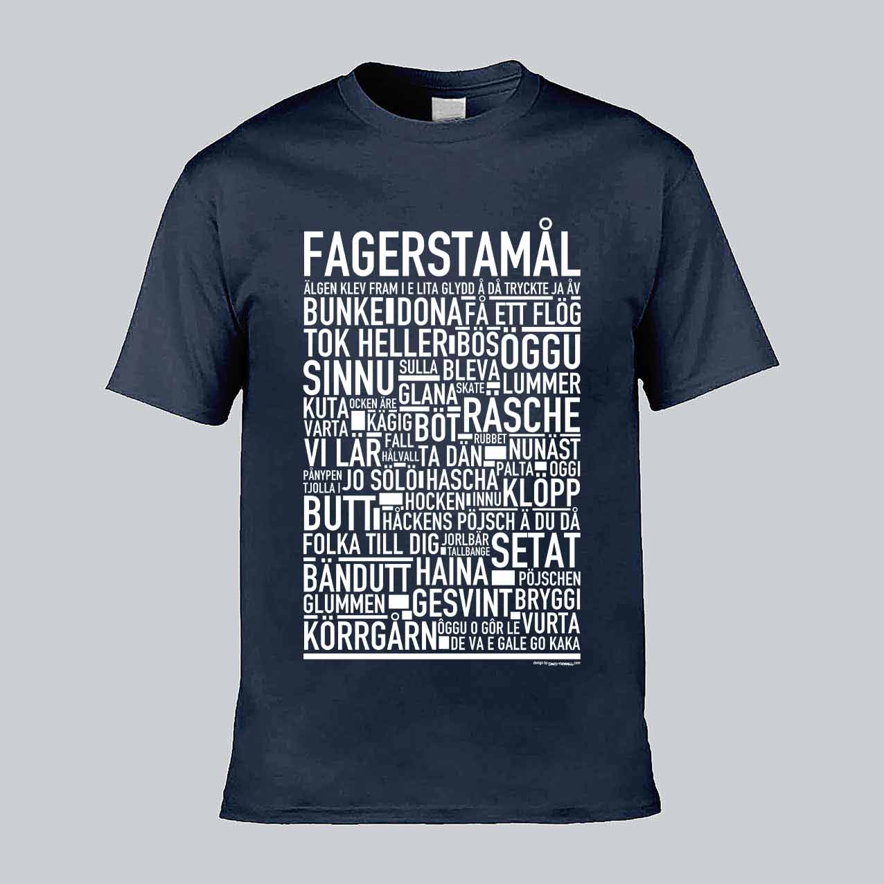 Fagerstamål Dialekt Text T-shirt