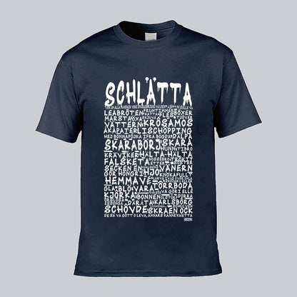 Schlätta Graffiti Dialekt Text T-shirt