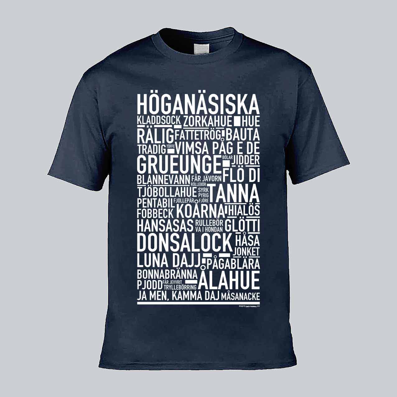Höganäsiska Dialekt Text T-shirt