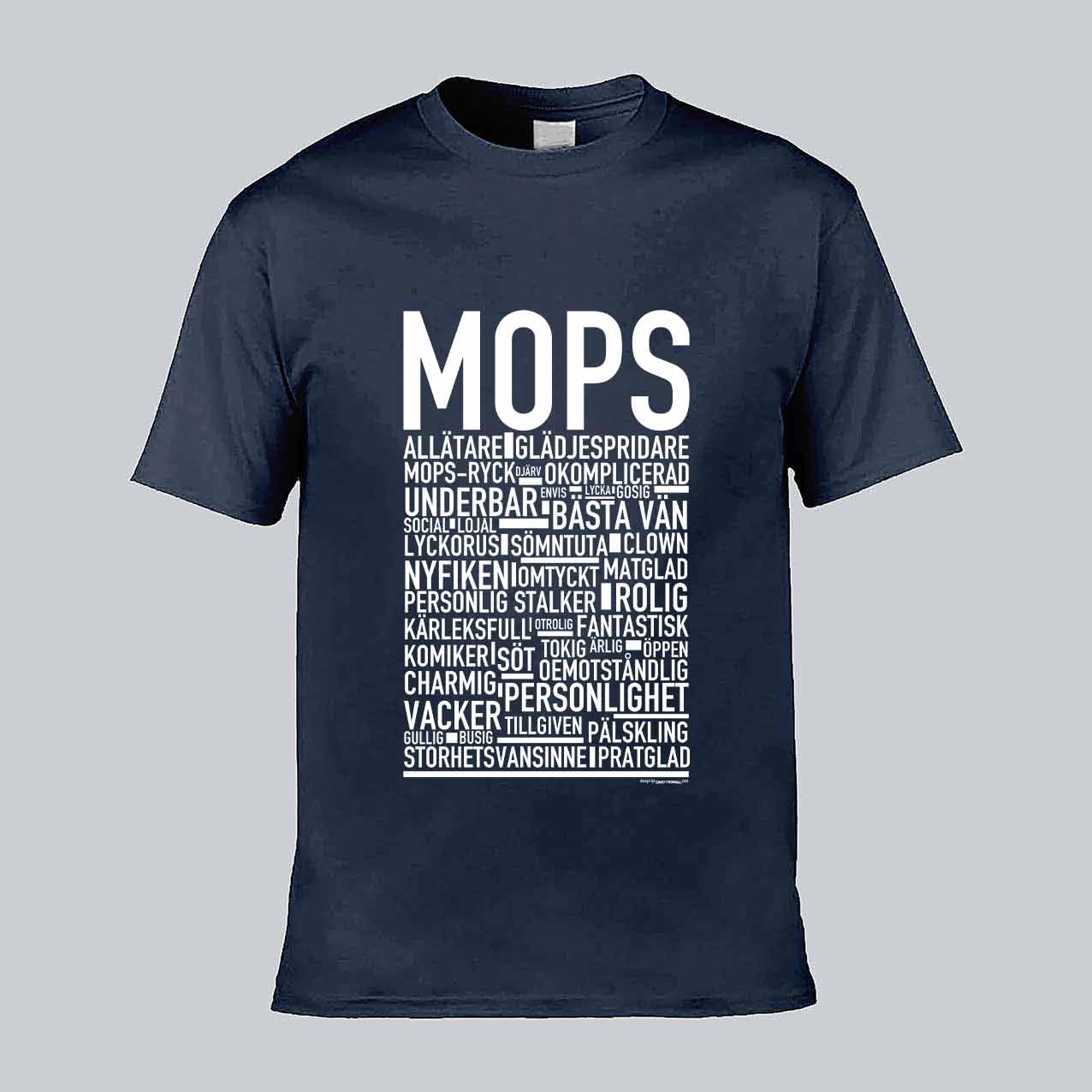 Mops Text T-shirt