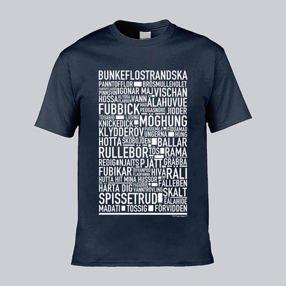 Bunkeflostrandska Dialekt Text T-shirt