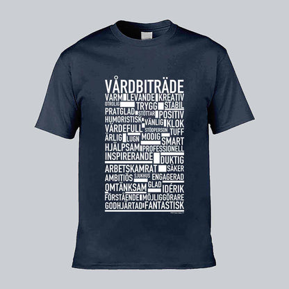 Vårdbiträde Text T-shirt