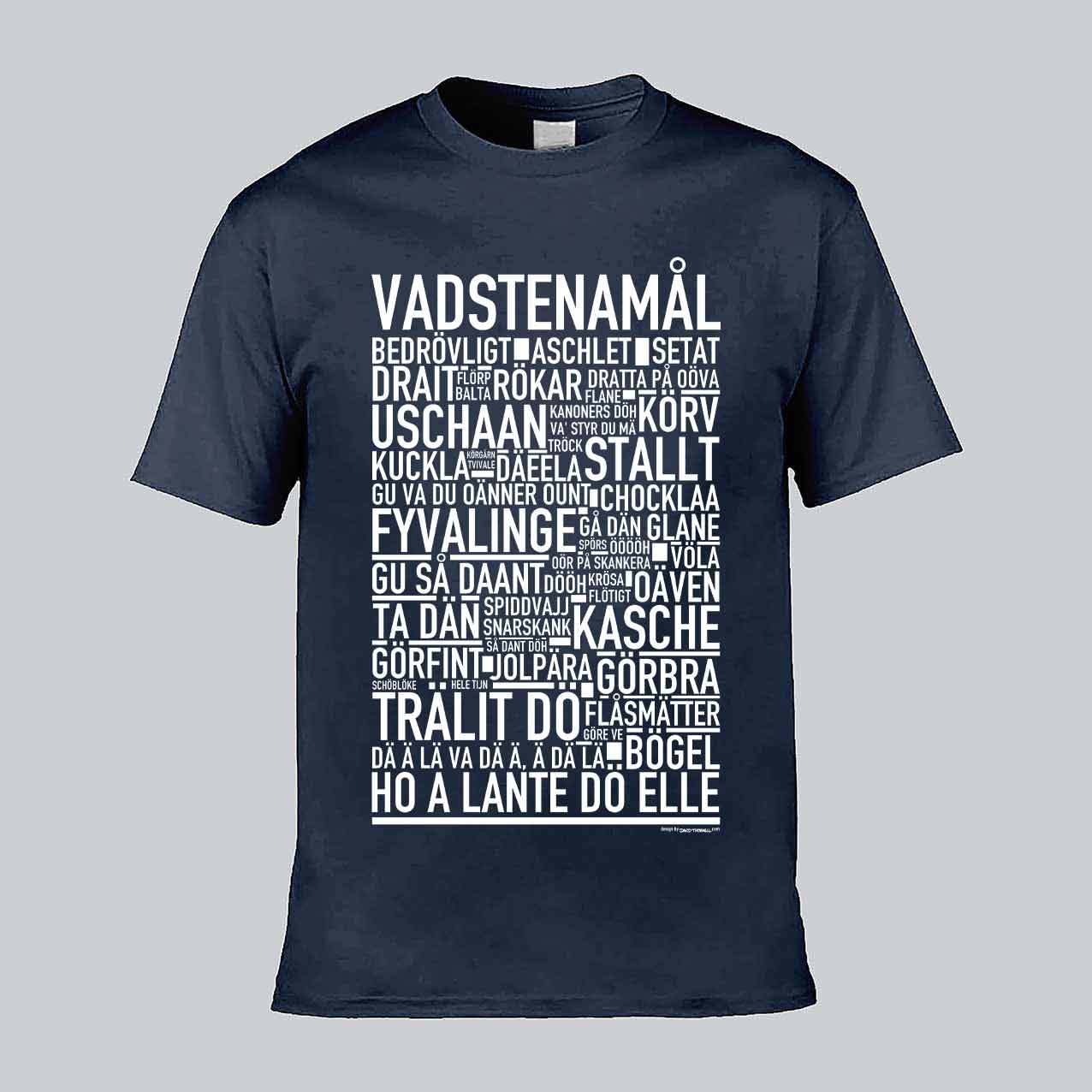 Vadstenamål Dialekt Text T-shirt
