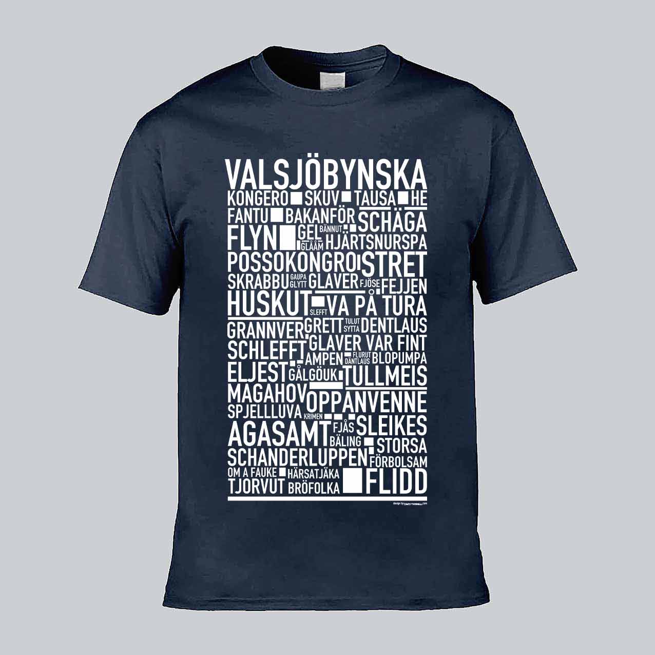 Valsjöbynska Dialekt Text T-shirt