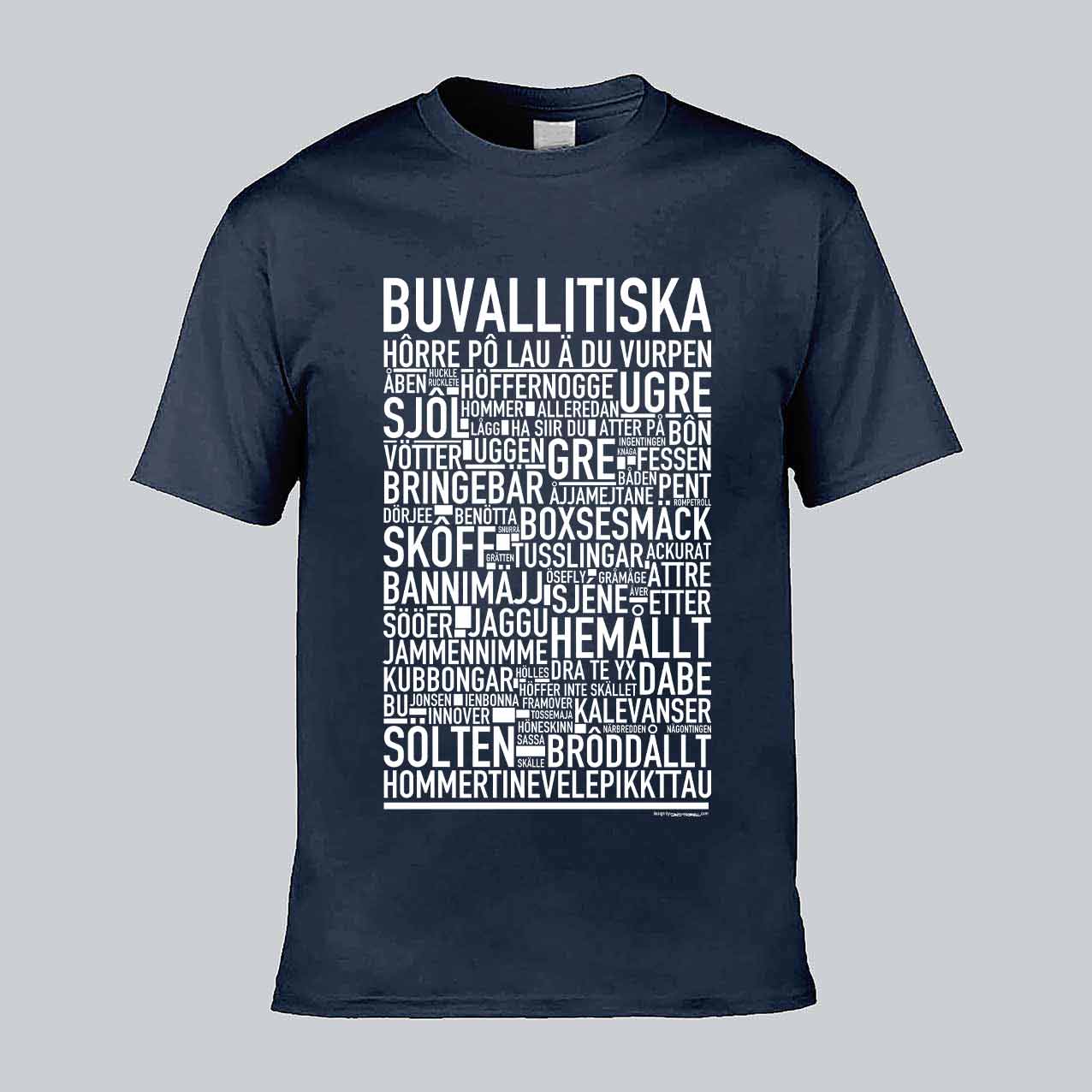 Buvallitiska Dialekt Text T-shirt