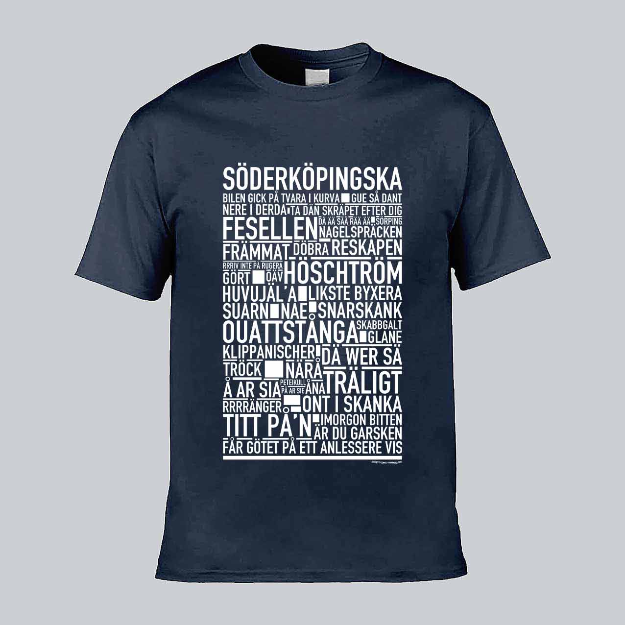 Söderköpingska Dialekt Text T-shirt