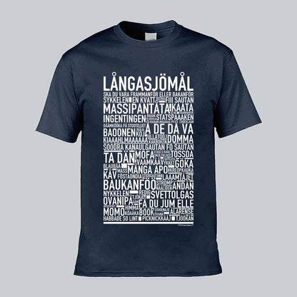 Långasjömål Dialekt Text T-shirt