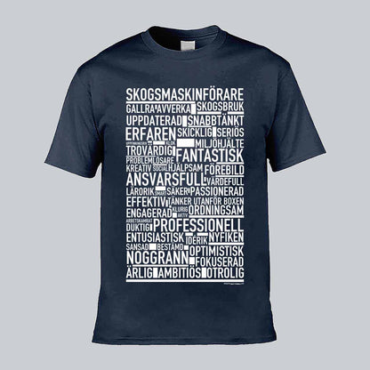 Skogsmaskinförare Text T-shirt