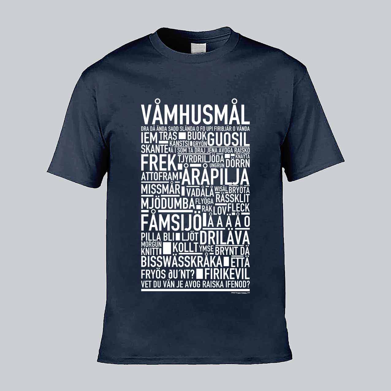 Våmhusmål Dialekt Text T-shirt