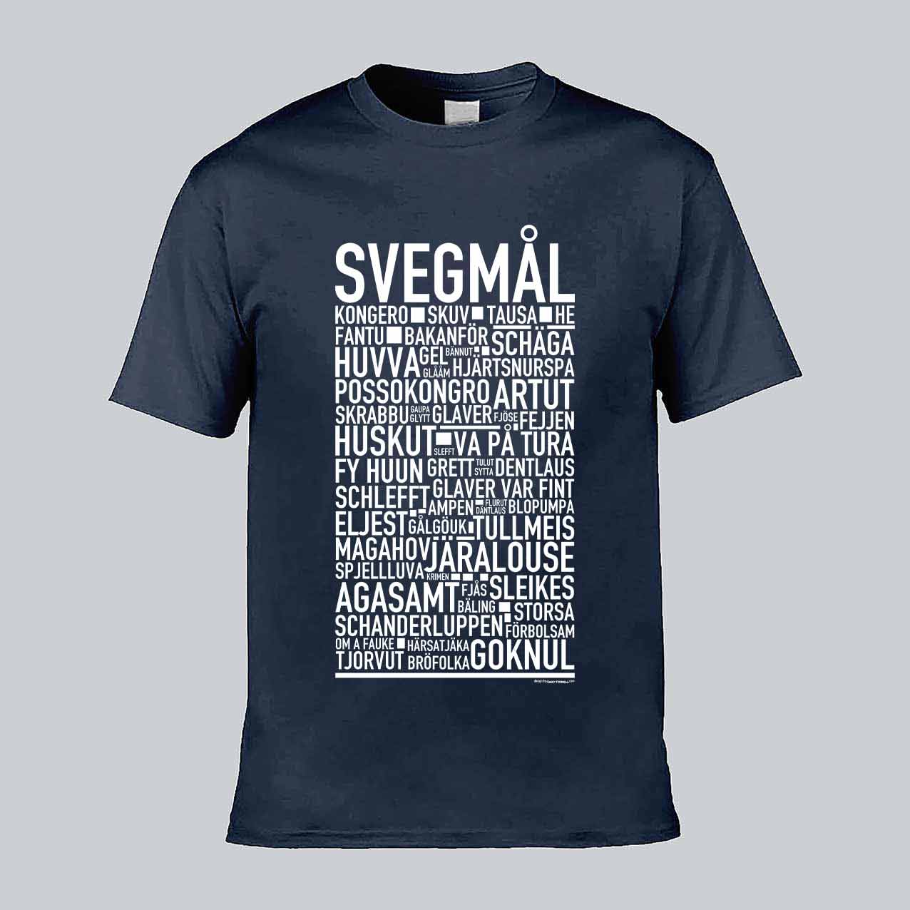 Svegmål Dialekt Text T-shirt