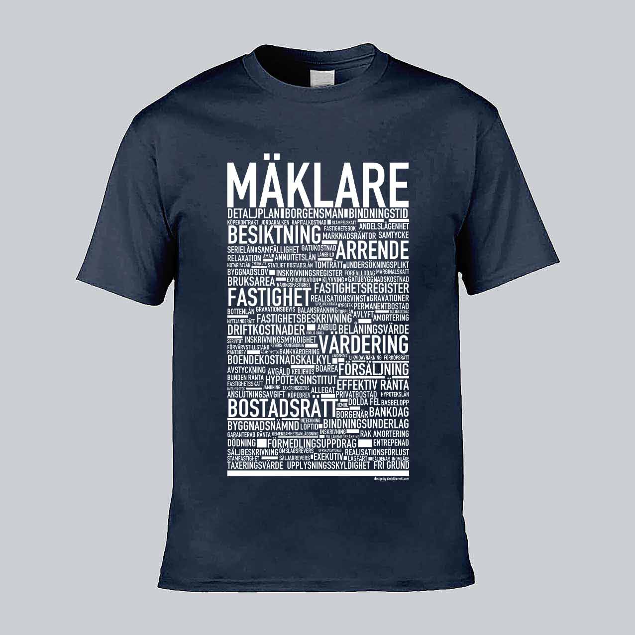 Mäklare Text T-shirt