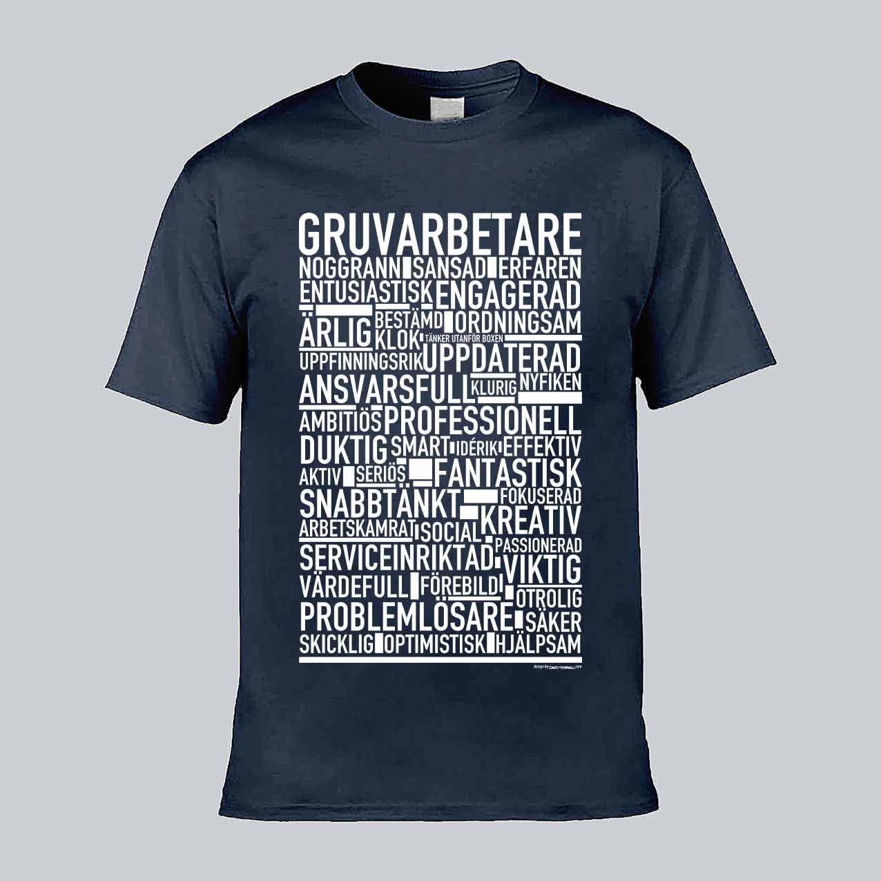 Gruvarbetare Text T-shirt