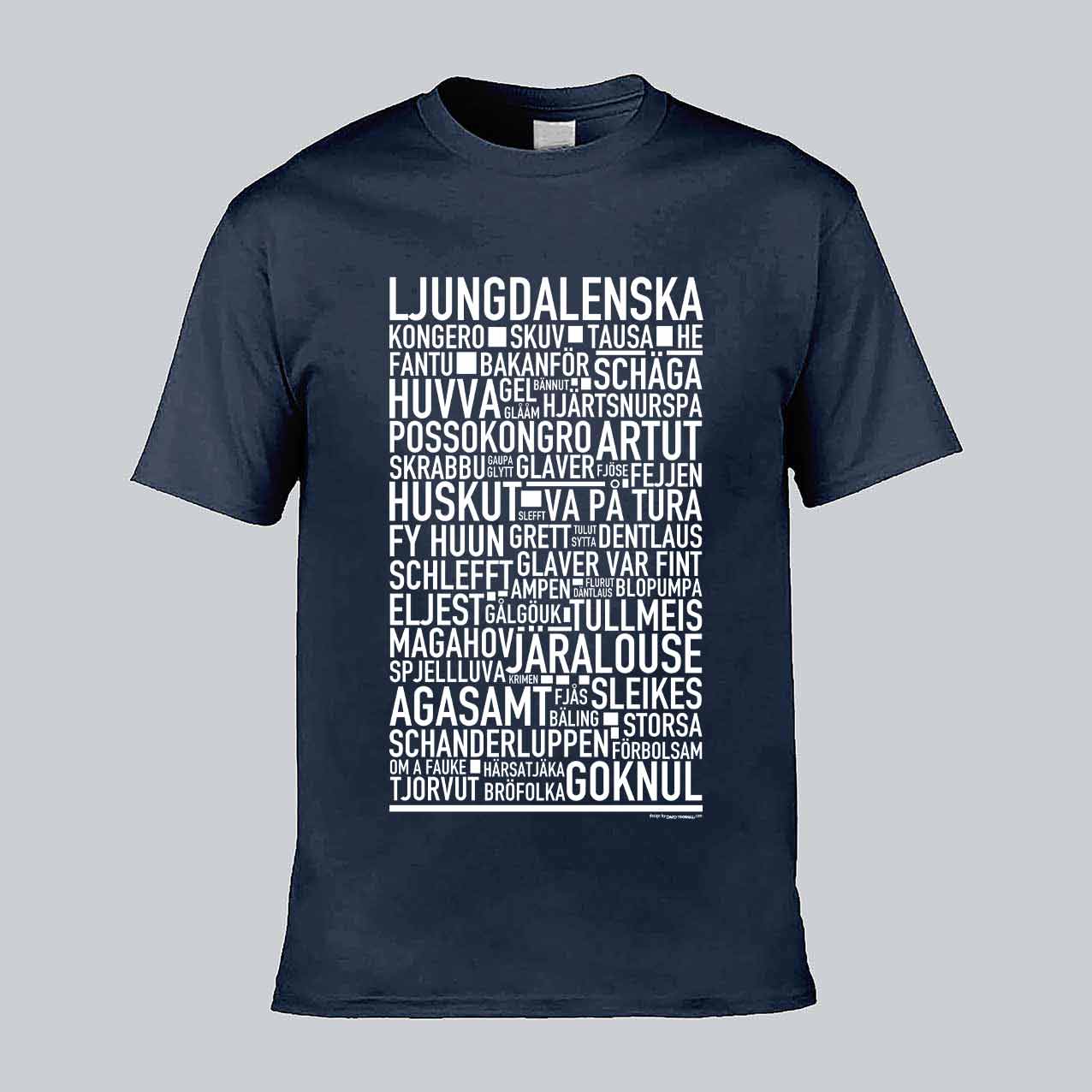 Ljungdalenska Dialekt Text T-shirt
