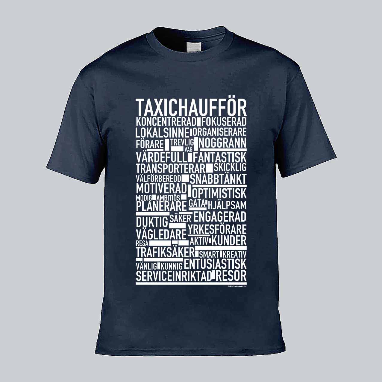 Taxichaufför Text T-shirt
