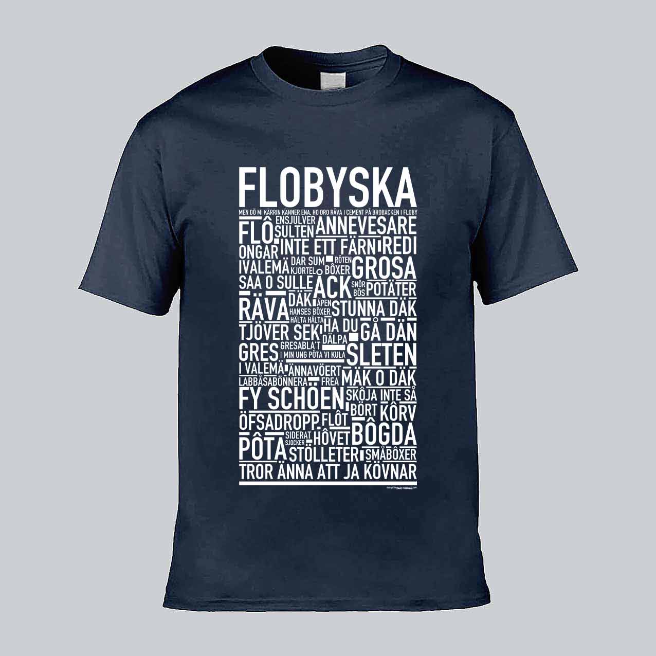 Flobyska Dialekt Text T-shirt