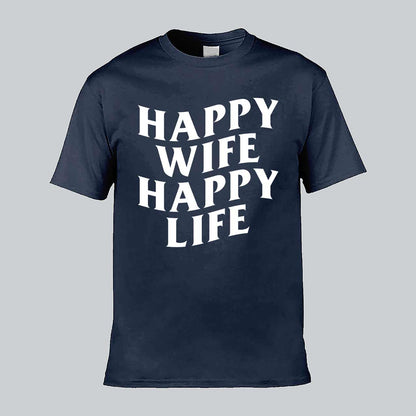 Happy Wife Happy Life T-shirt