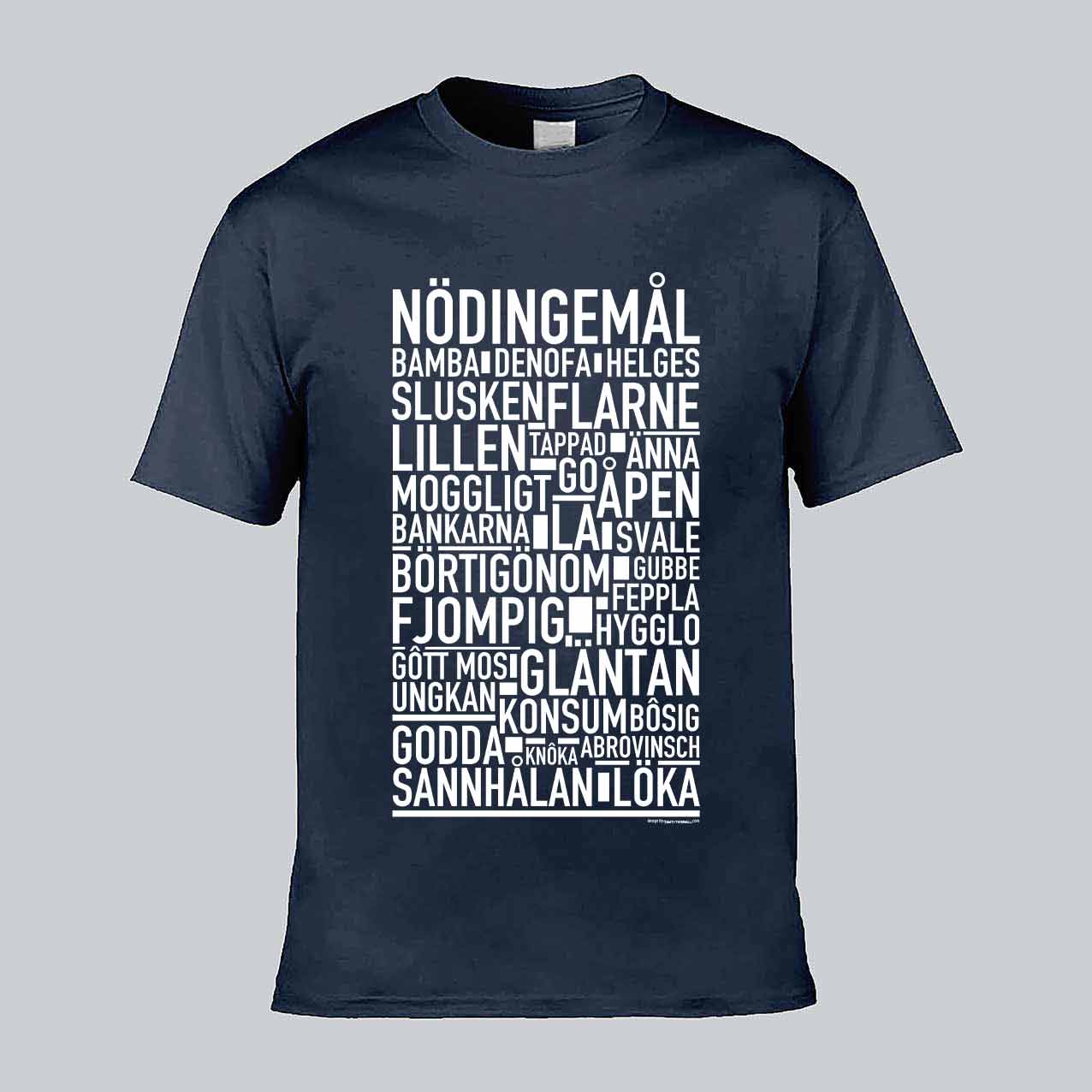 Nödingemål Dialekt Text T-shirt
