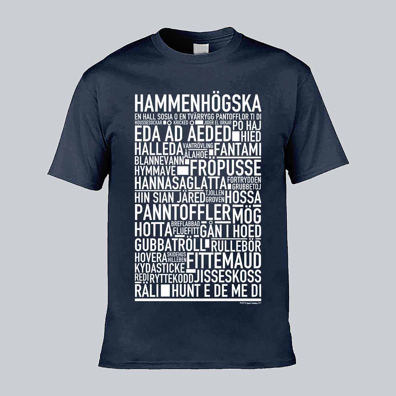 Hammenhögska Dialekt Text T-shirt