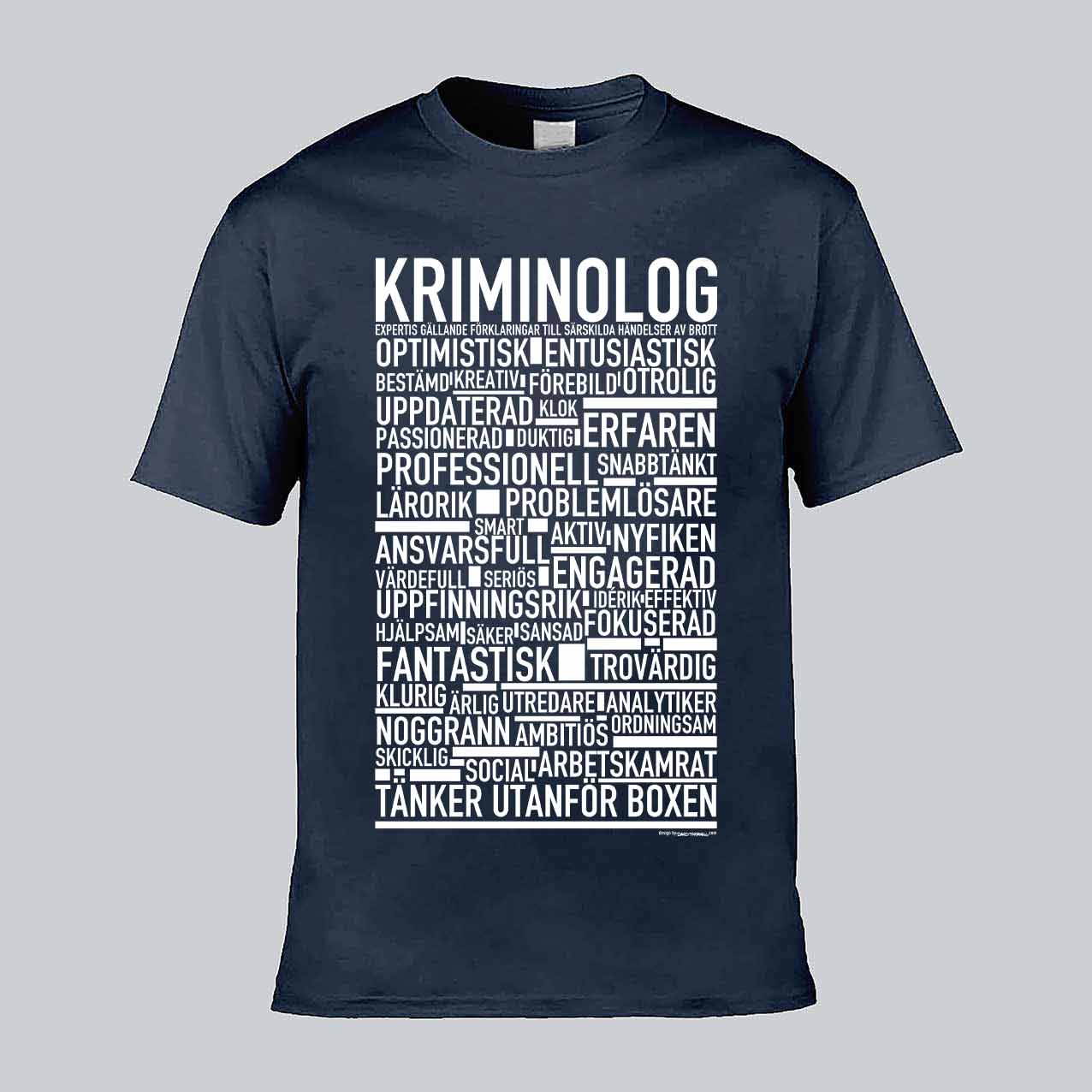Kriminolog Text T-shirt