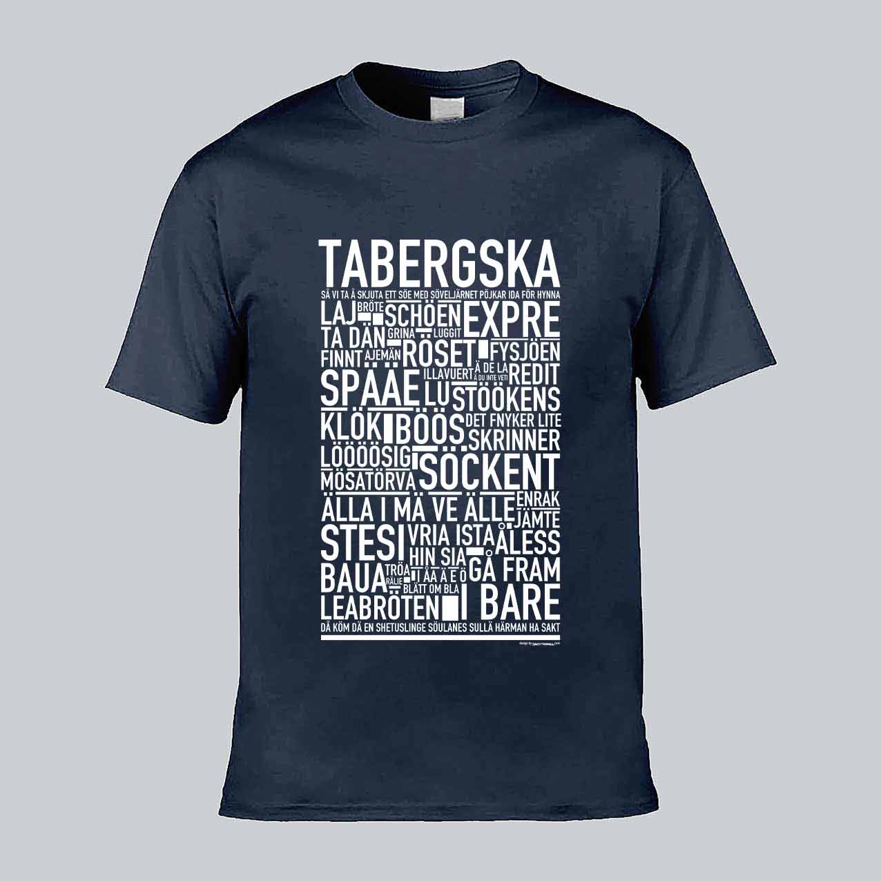 Tabergska Dialekt Text T-shirt