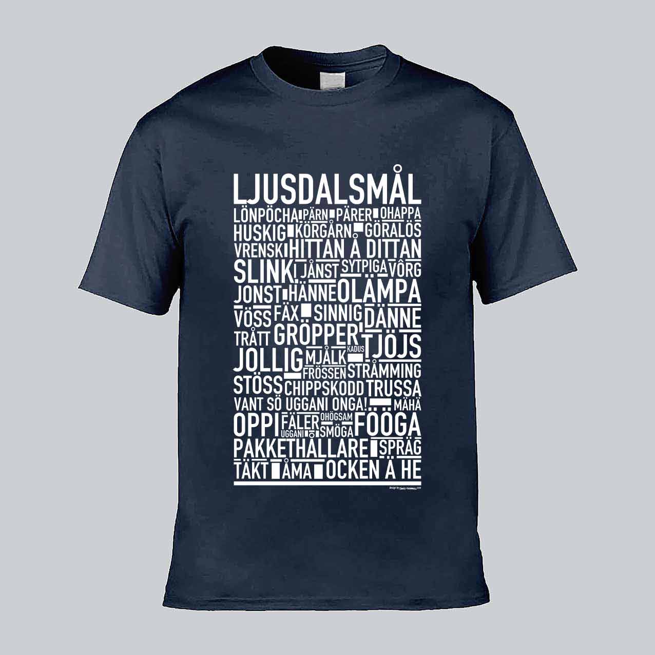 Ljusdalsmål Dialekt Text T-shirt