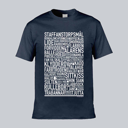 Staffanstorpsmål Dialekt Text T-shirt