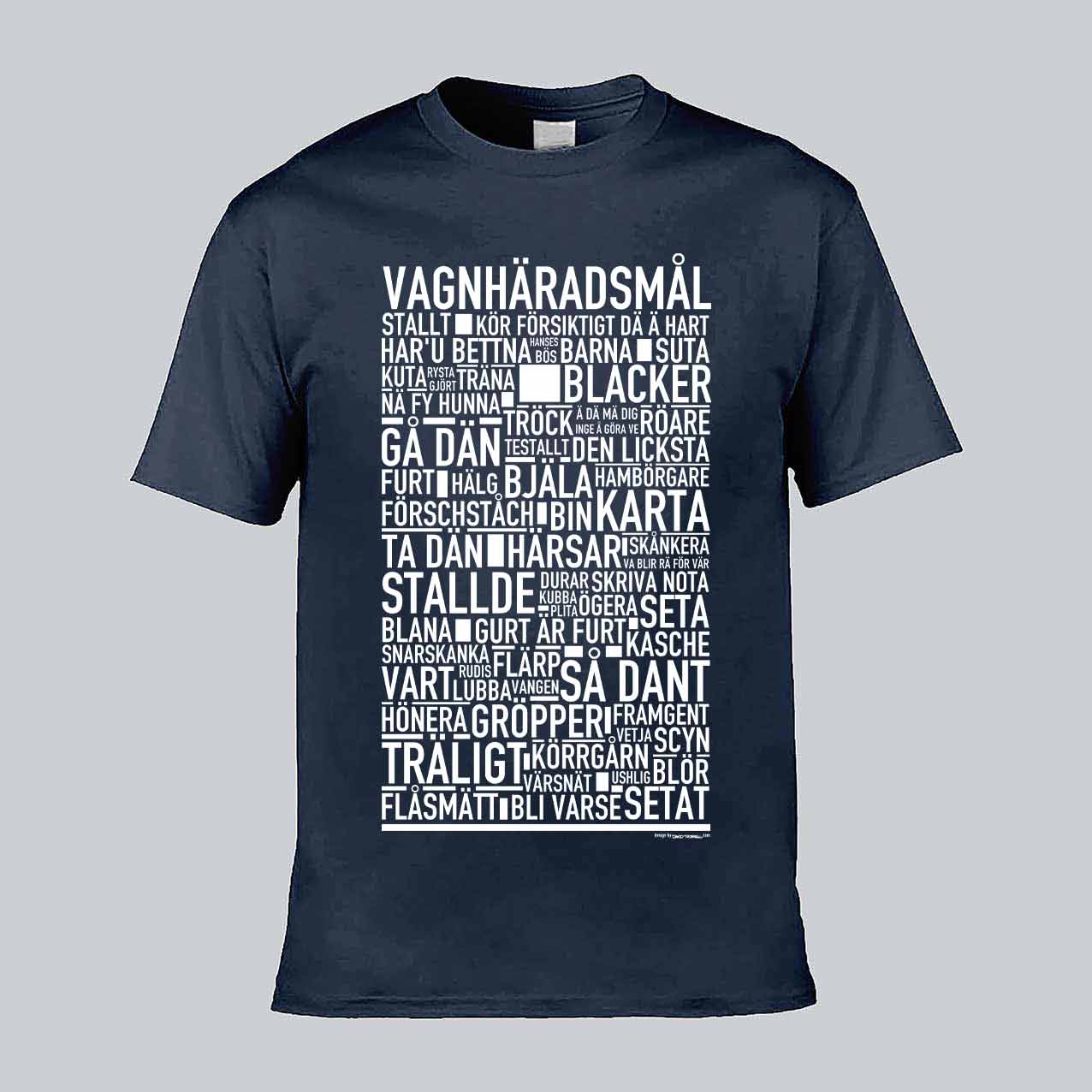 Vagnhäradsmål Dialekt Text T-shirt