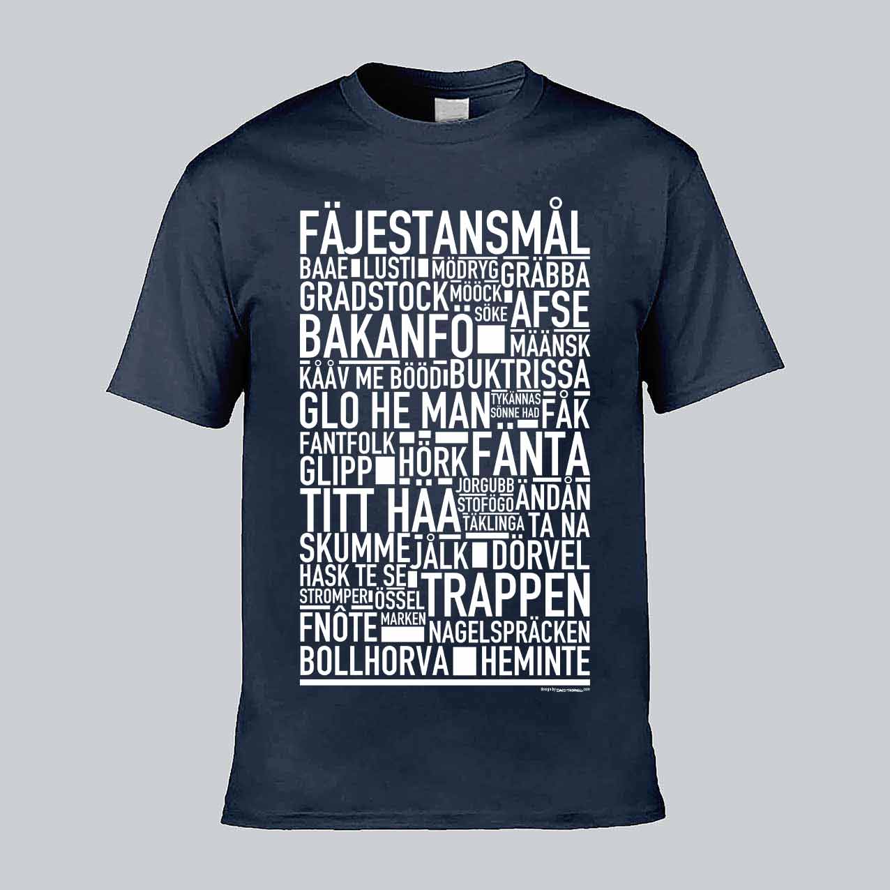 Fäjestansmål Dialekt Text T-shirt