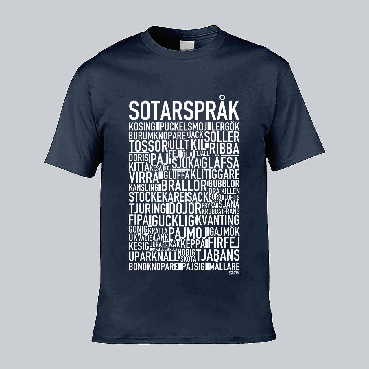 Sotarspråk Dialekt Text T-shirt