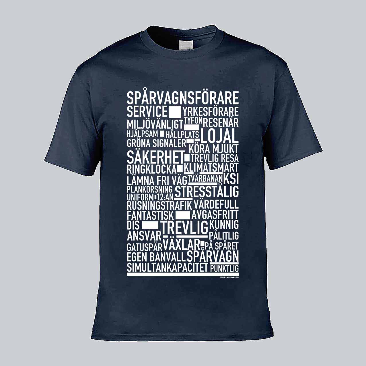 Spårvagnsförare Text T-shirt