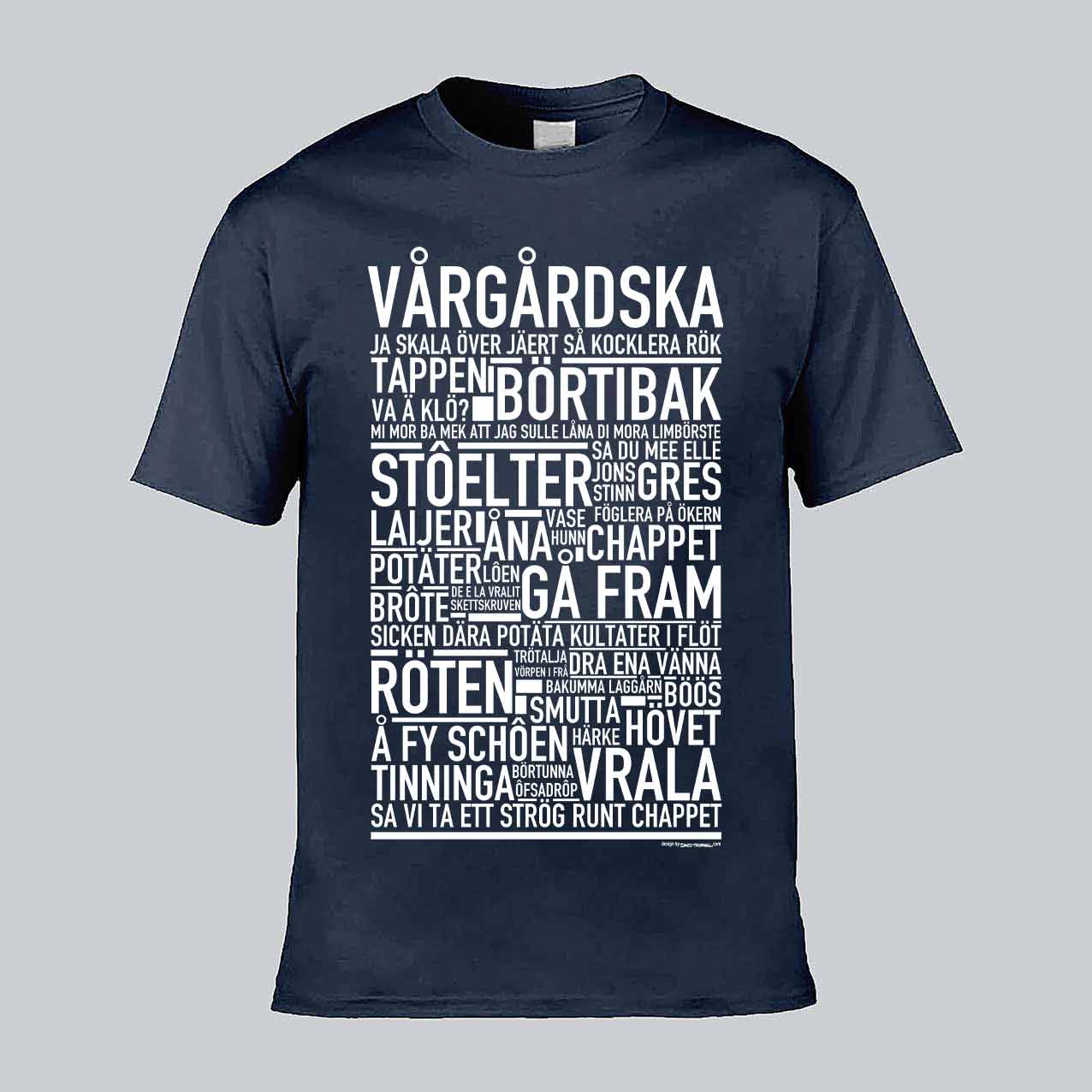Vårgårdska Dialekt Text T-shirt