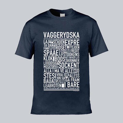 Vaggerydska Dialekt Text T-shirt
