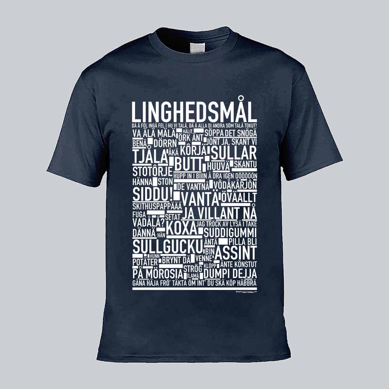 Linghedsmål Dialekt Text T-shirt