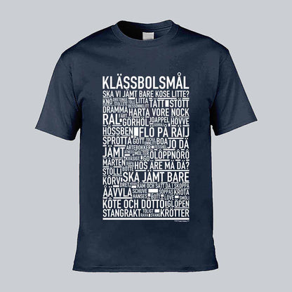 Klässbolsmål Dialekt Text T-shirt
