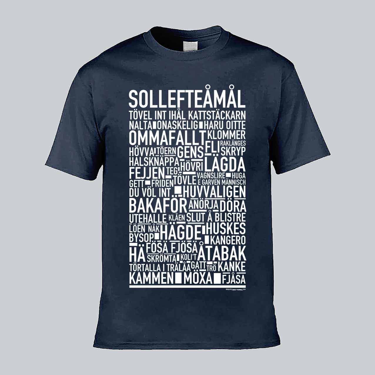 Sollefteåmål Dialekt Text T-shirt