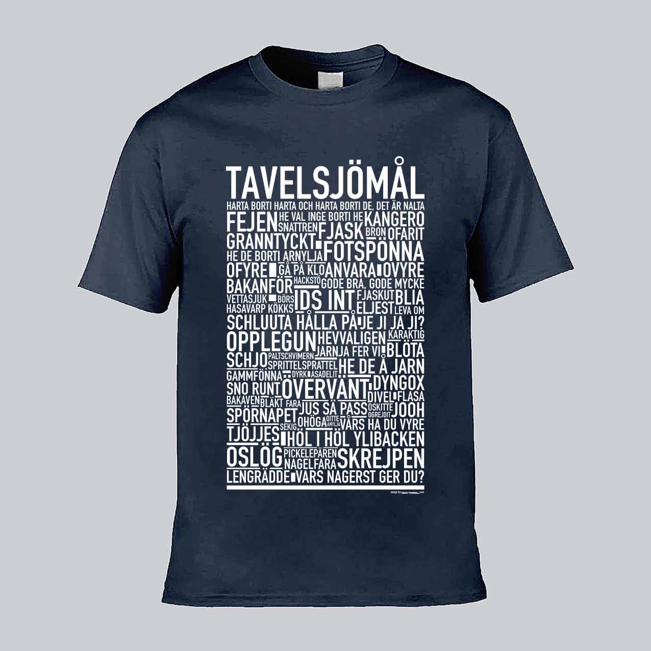 Tavelsjömål Dialekt Text T-shirt