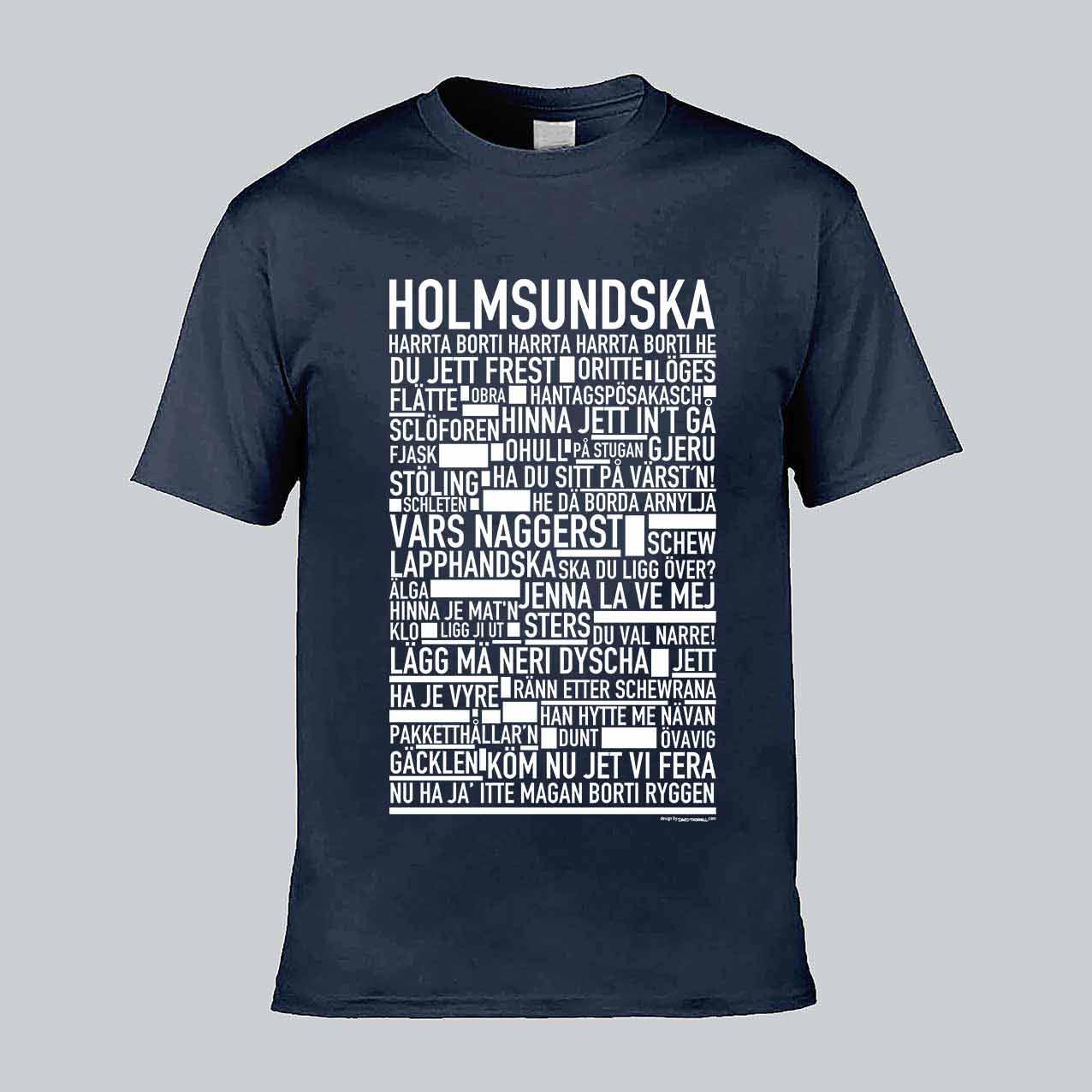 Holmsundska Dialekt Text T-shirt