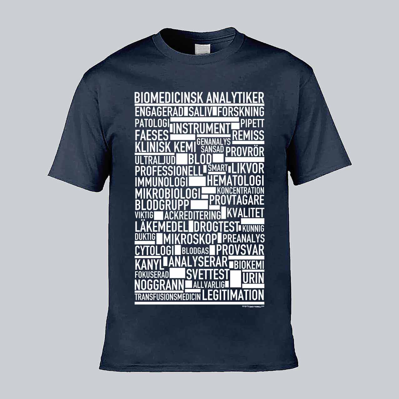 Biomedicinsk Analytiker Text T-shirt