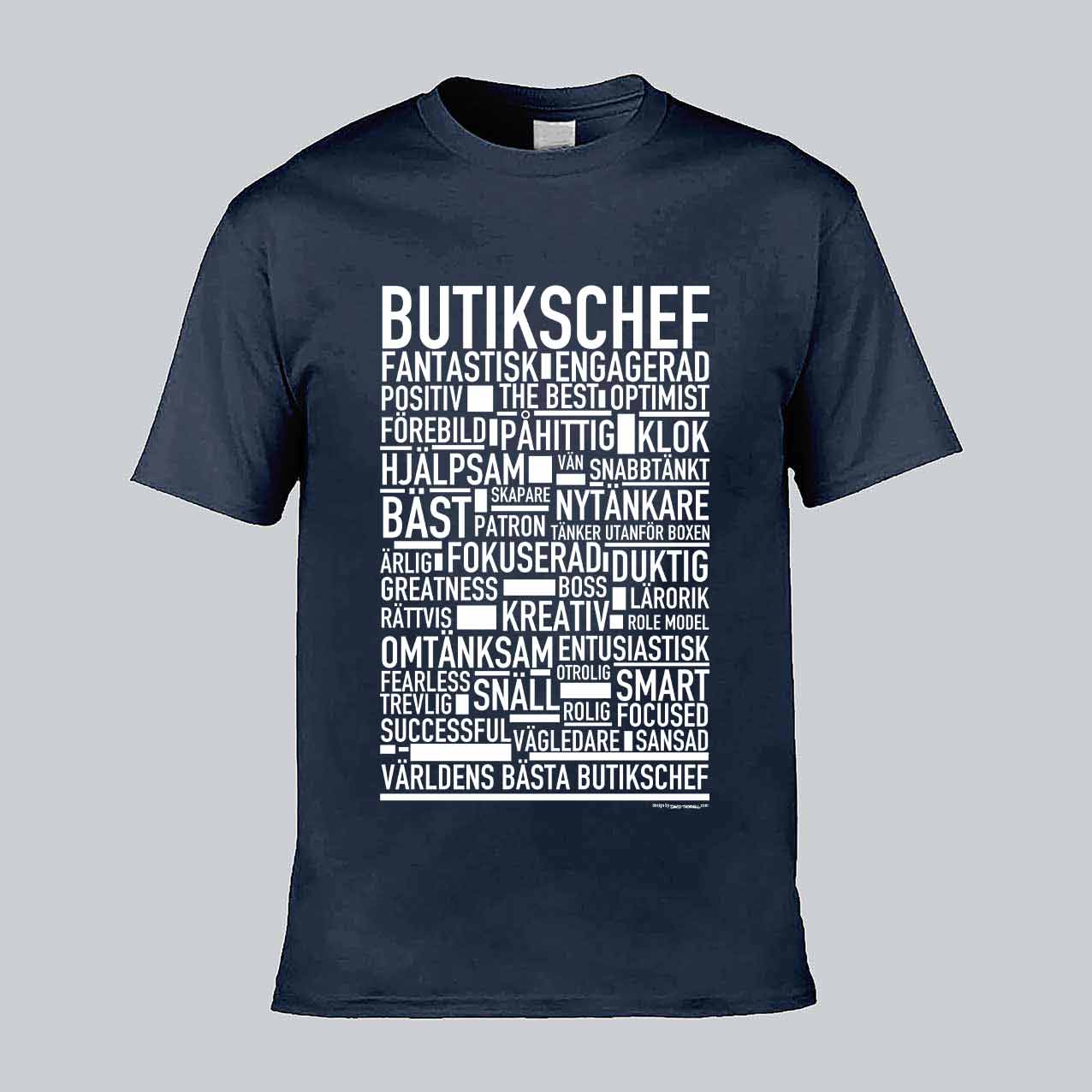 Butikschef Text T-shirt