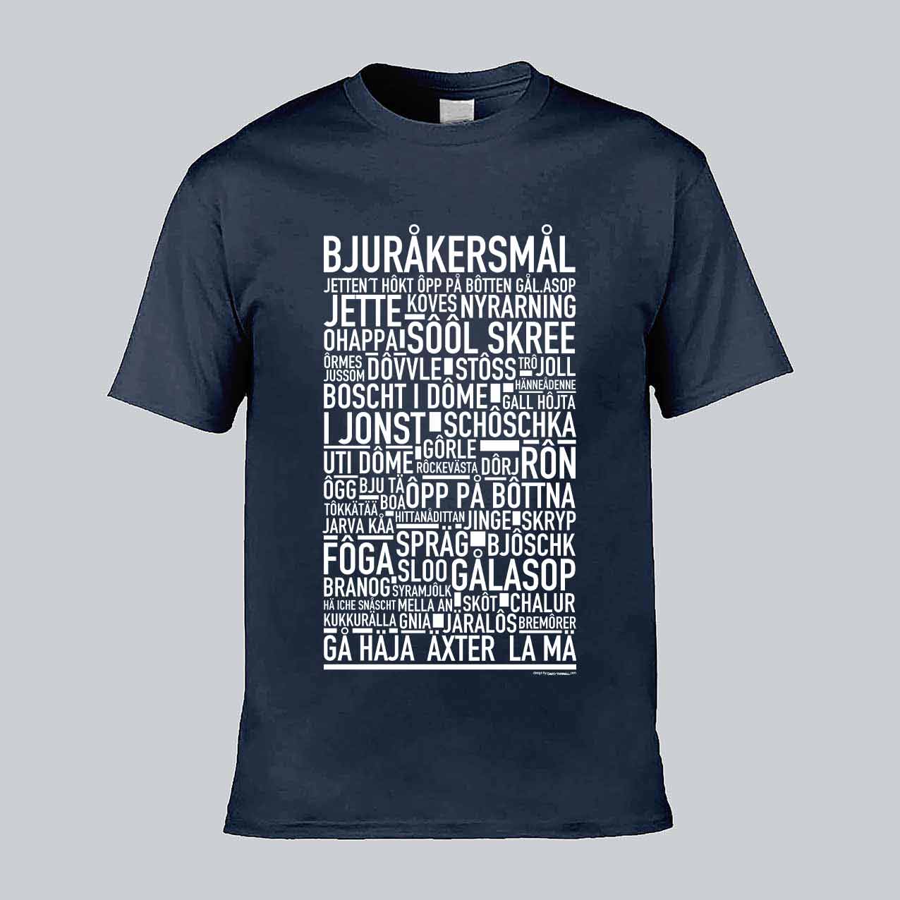 Bjuråkersmål Dialekt Text T-shirt