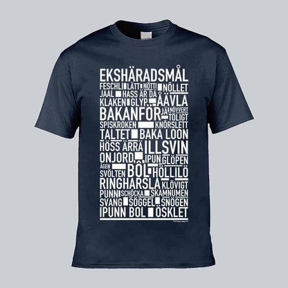 Ekshäradsmål Dialekt Text T-shirt