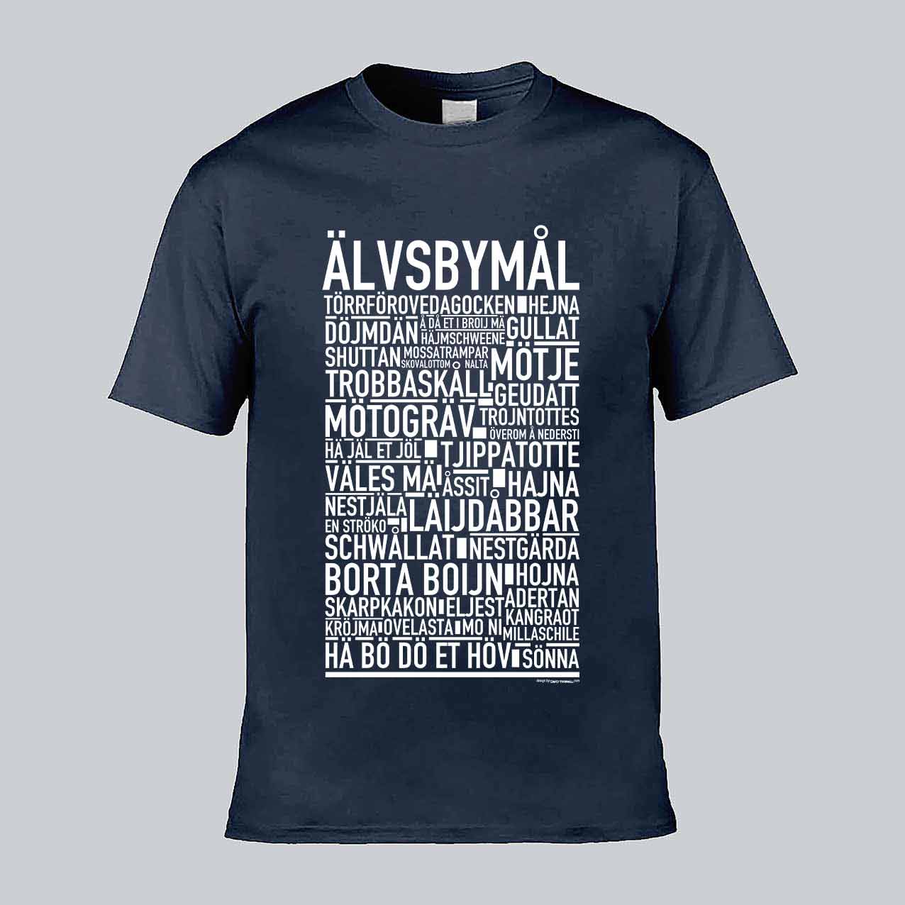 Älvsbymål Dialekt Text T-shirt
