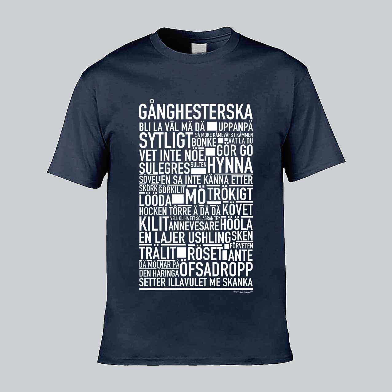 Gånghesterska Dialekt Text T-shirt