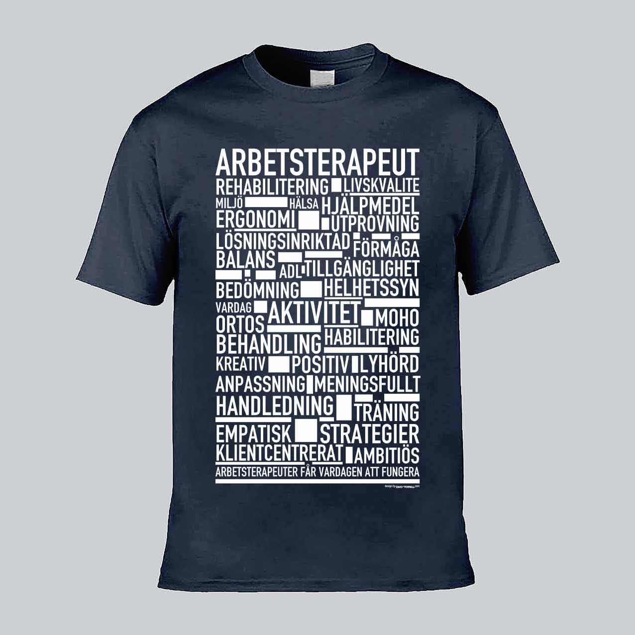 Arbetsterapeut Text T-shirt