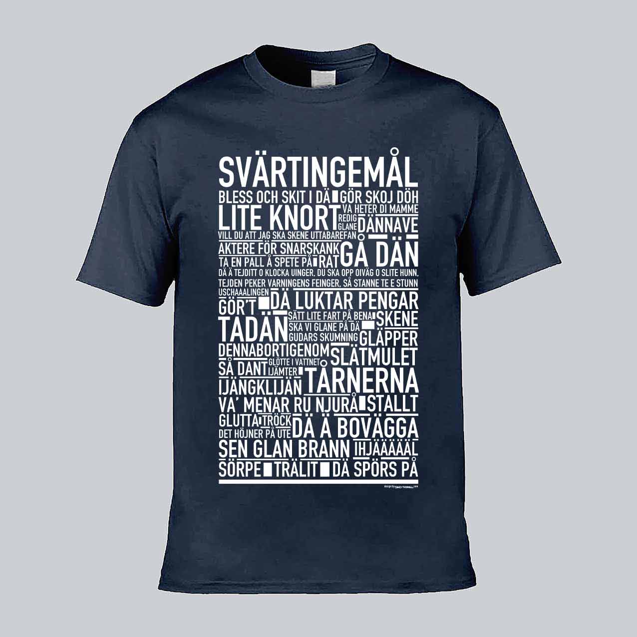 Svärtingemål Dialekt Text T-shirt