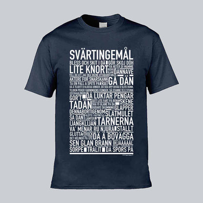 Svärtingemål Dialekt Text T-shirt