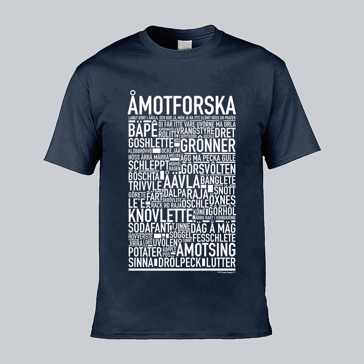 Åmotforska Dialekt Text T-shirt