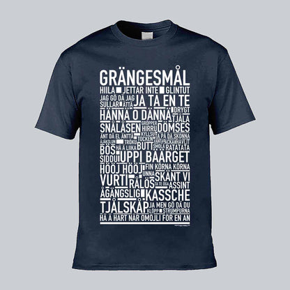 Grängesmål Dialekt Text T-shirt