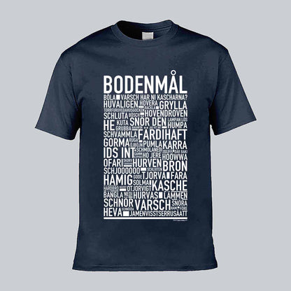 Bodenmål Dialekt Text T-shirt