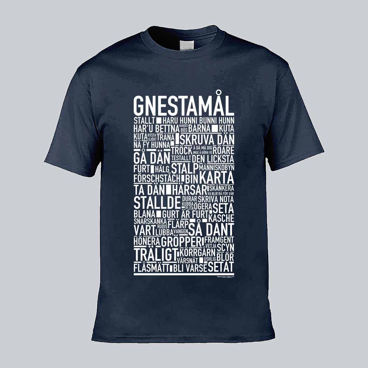 Gnestamål Dialekt Text T-shirt